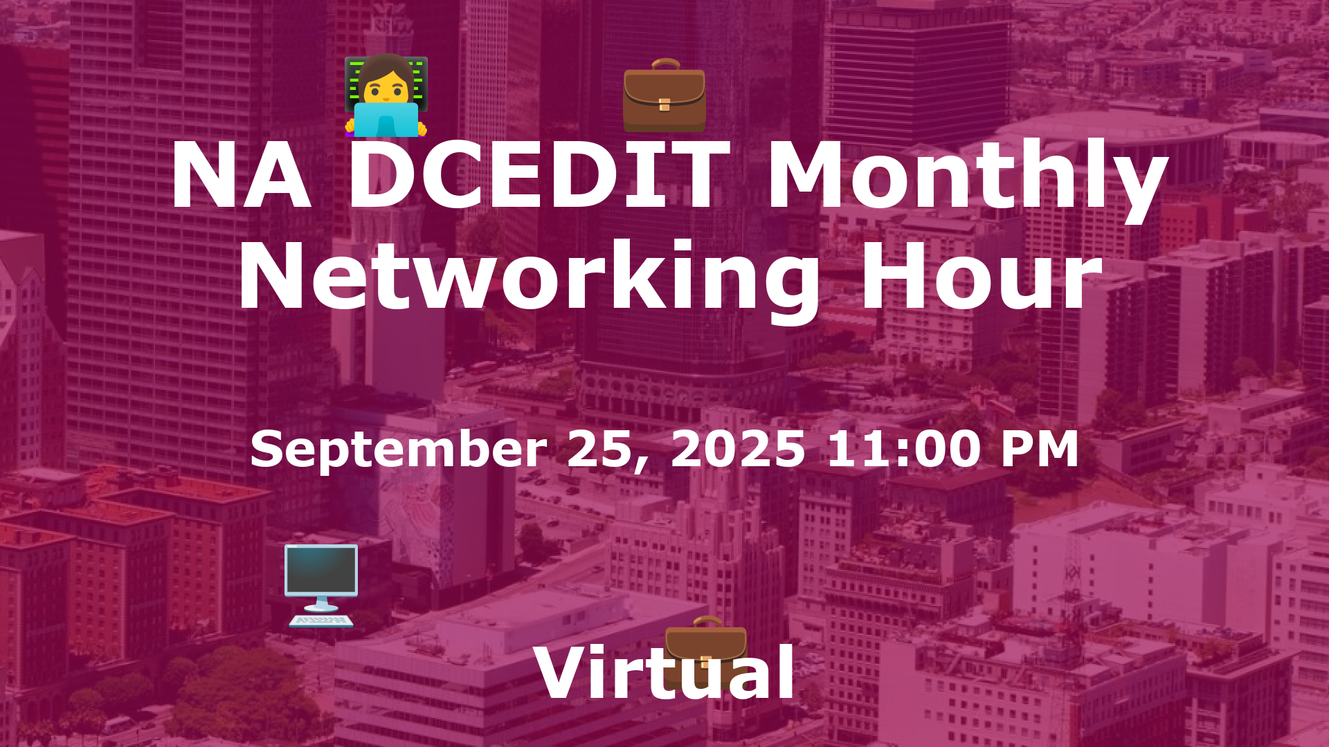 NA DCEDIT Monthly Networking Hour event image